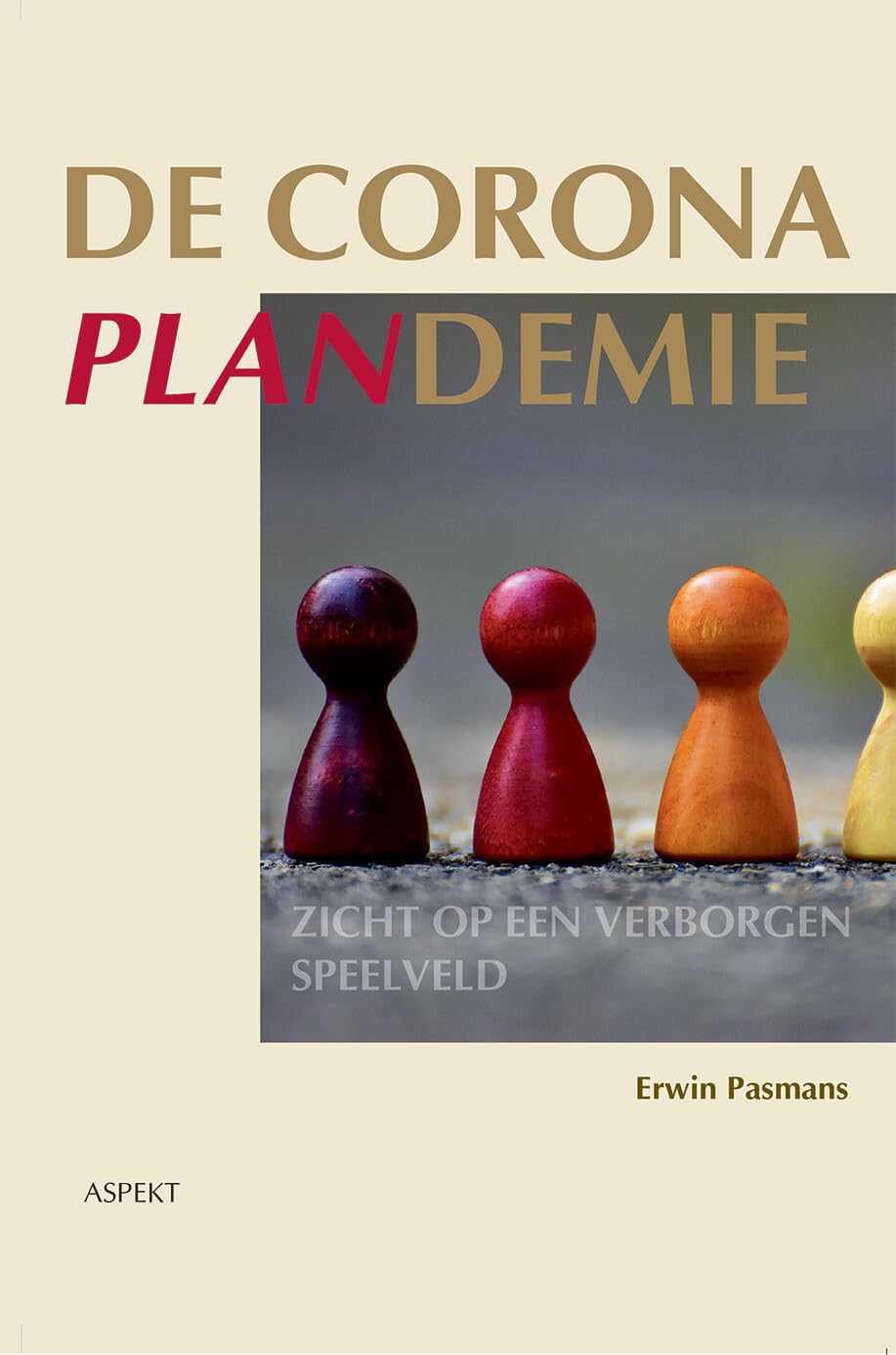 De coronaplandemie: zicht op een verborgen speelveld book