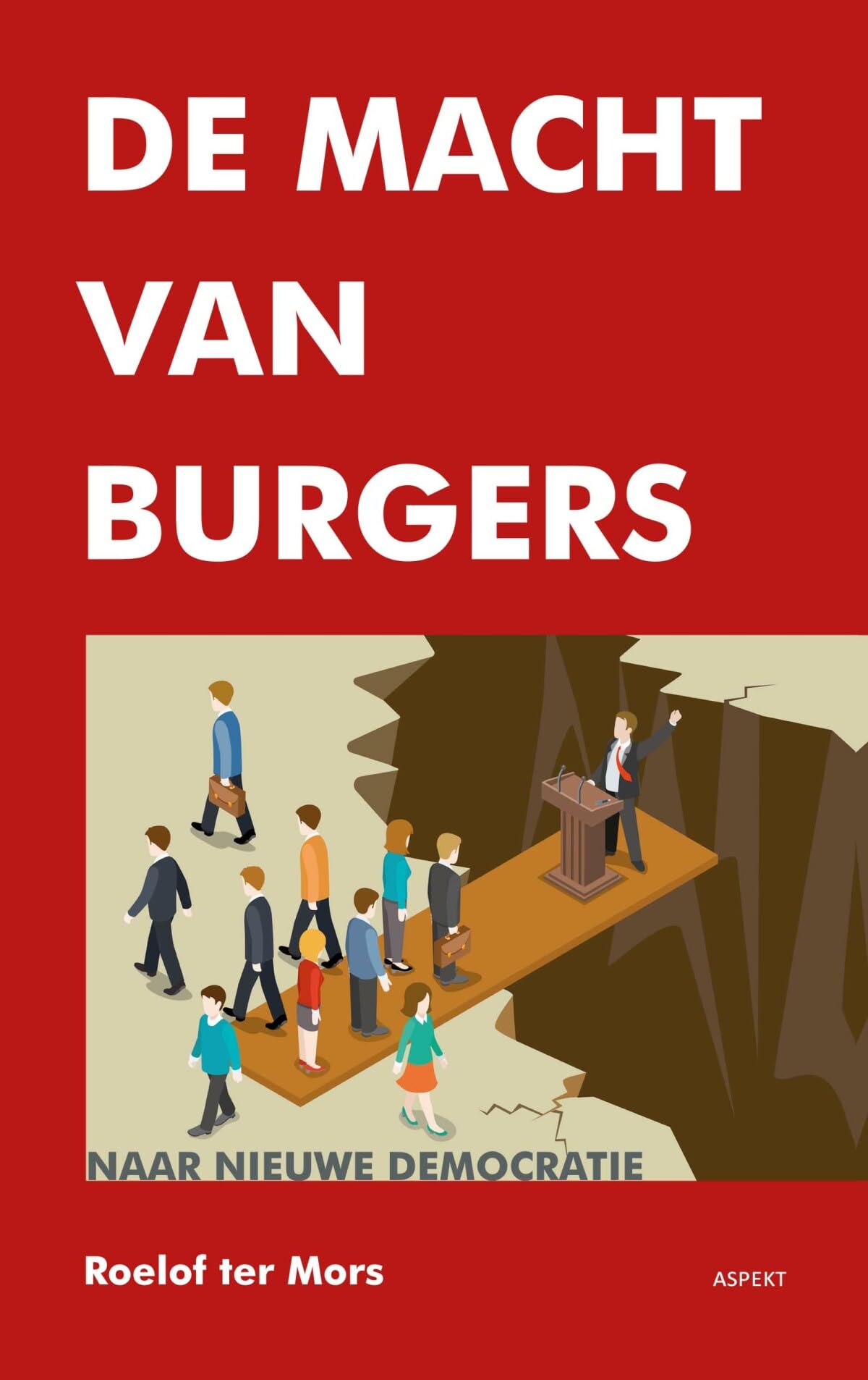 De macht van burgers: naar nieuwe democratie book