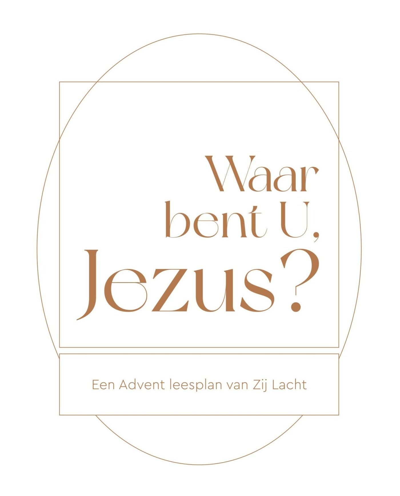 Waar bent U, Jezus?: Een advent leesplan van Zij Lacht book