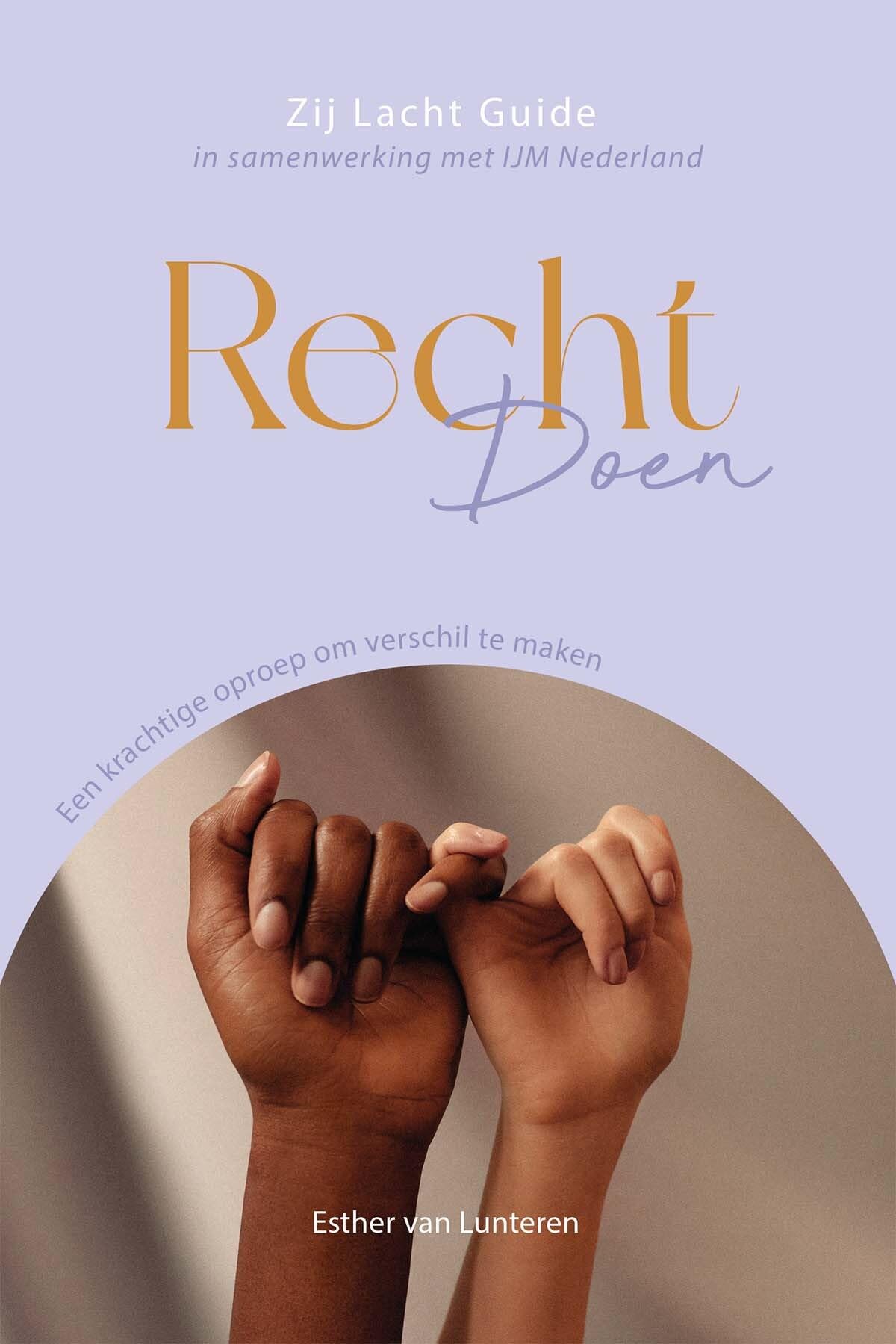 Recht doen: een krachtige oproep om verschil te maken Religion & Esotericism