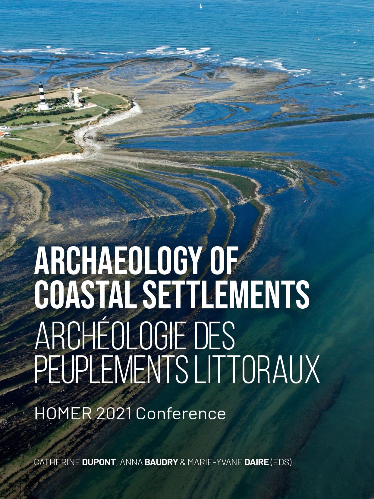 Archaeology Of Coastal Settlements / Archéologie des peuplements littoraux Law