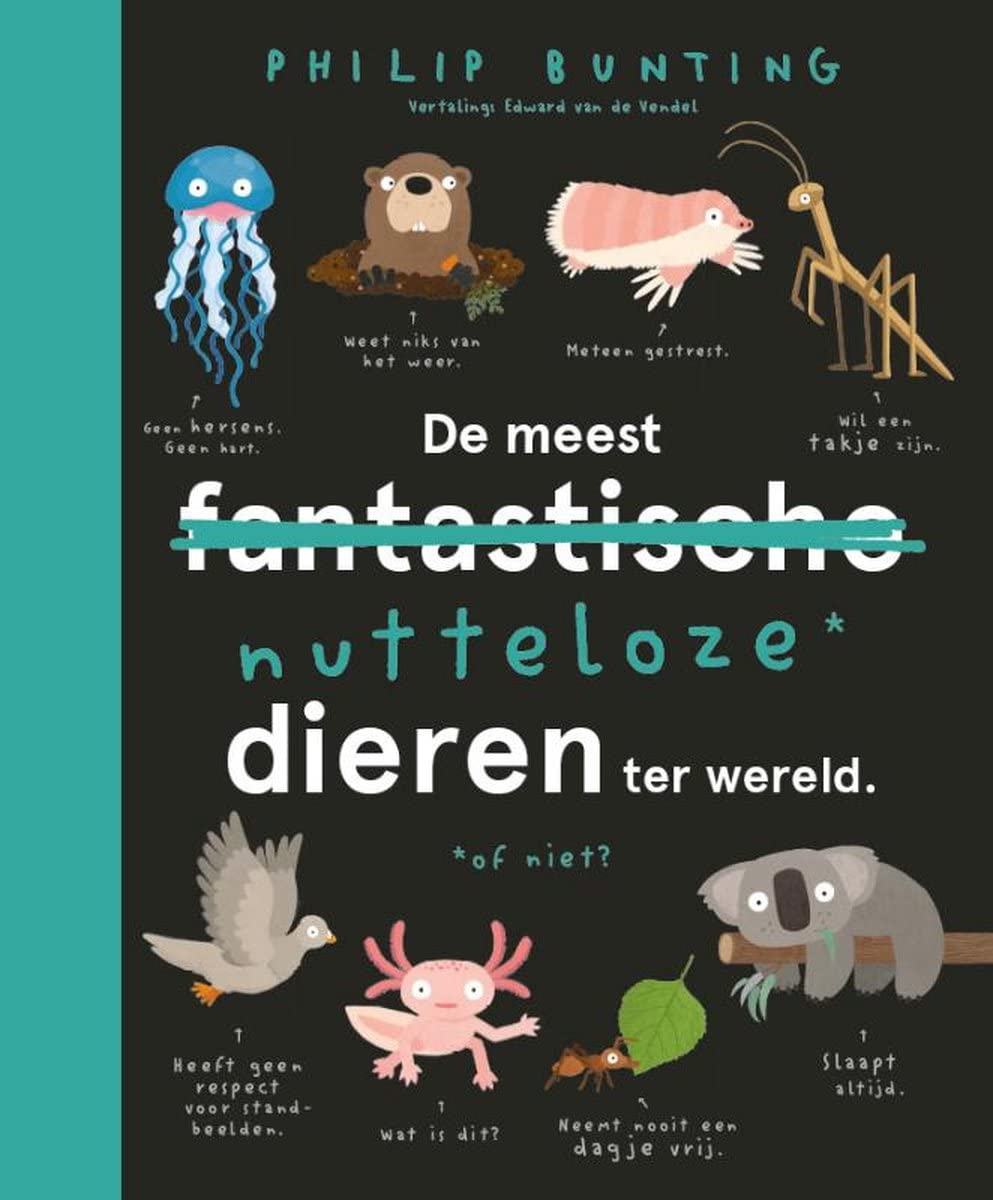 De meest nutteloze dieren ter wereld book