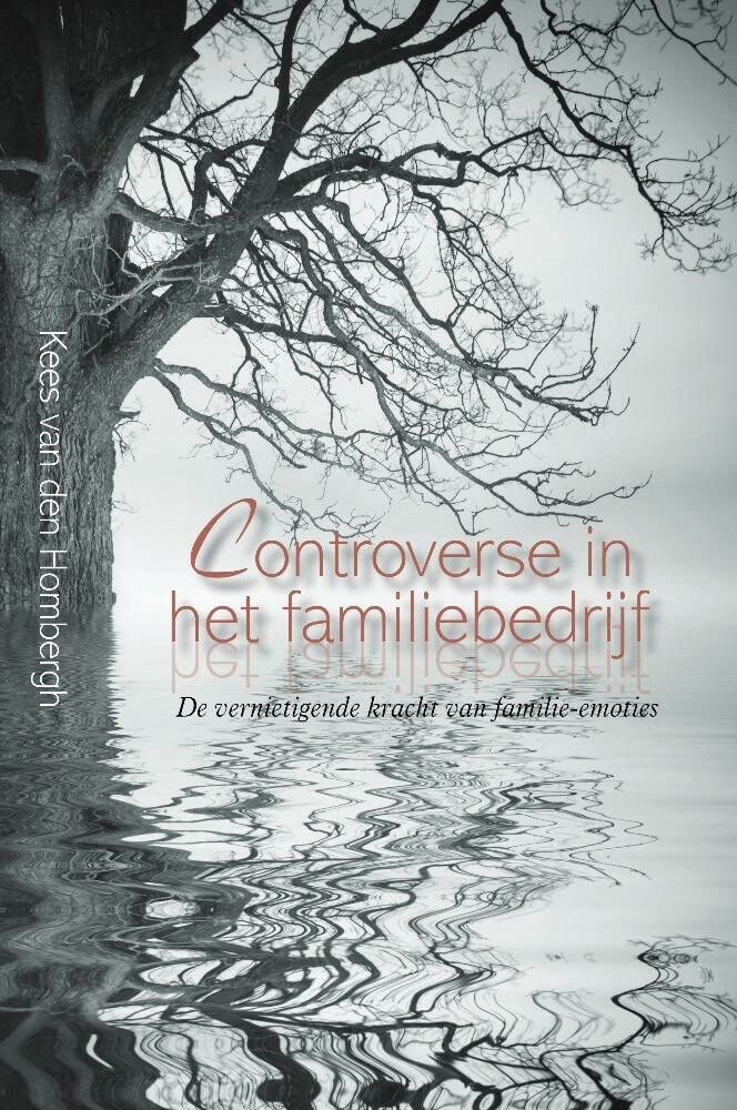 Controverse in het familiebedrijf: De vernietigende kracht van familie-emoties Contemporary literature Books