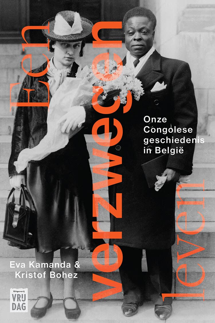 Een verzwegen leven: onze Congolese geschiedenis in België Memories