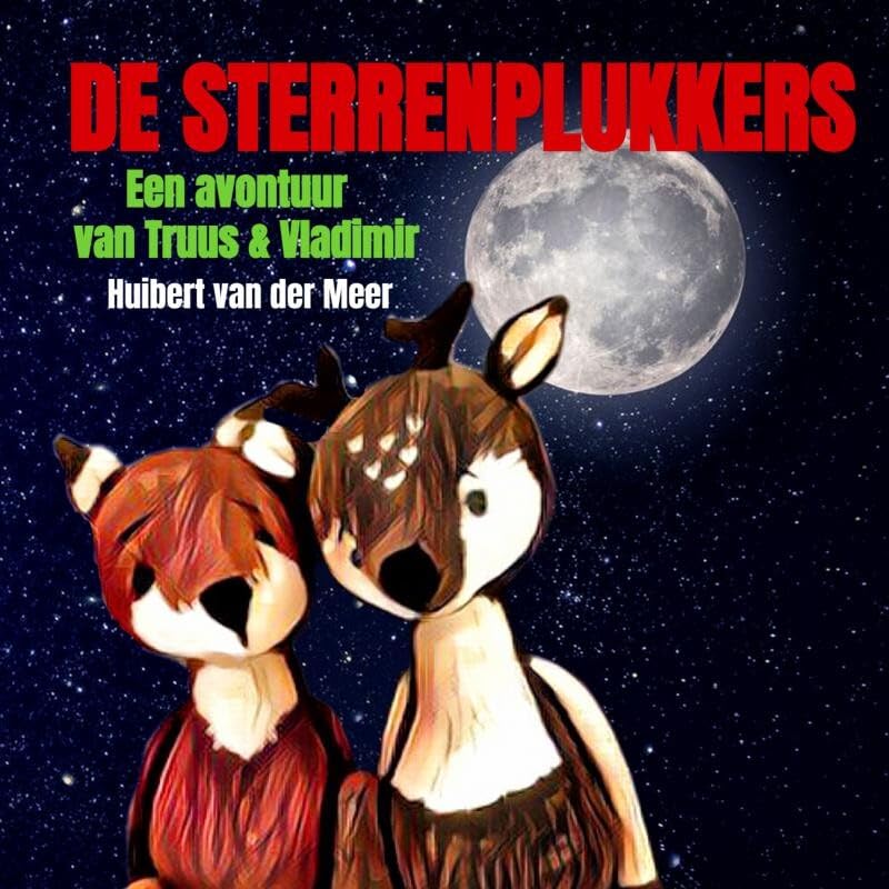 De Sterrenplukkers: Een avontuur van Truus & Vladimir book