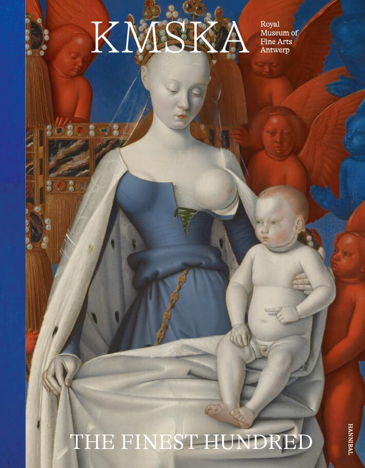KMSKA, Koninklijk Museum voor Schone Kunsten Antwerpen: de schoonste honderd book