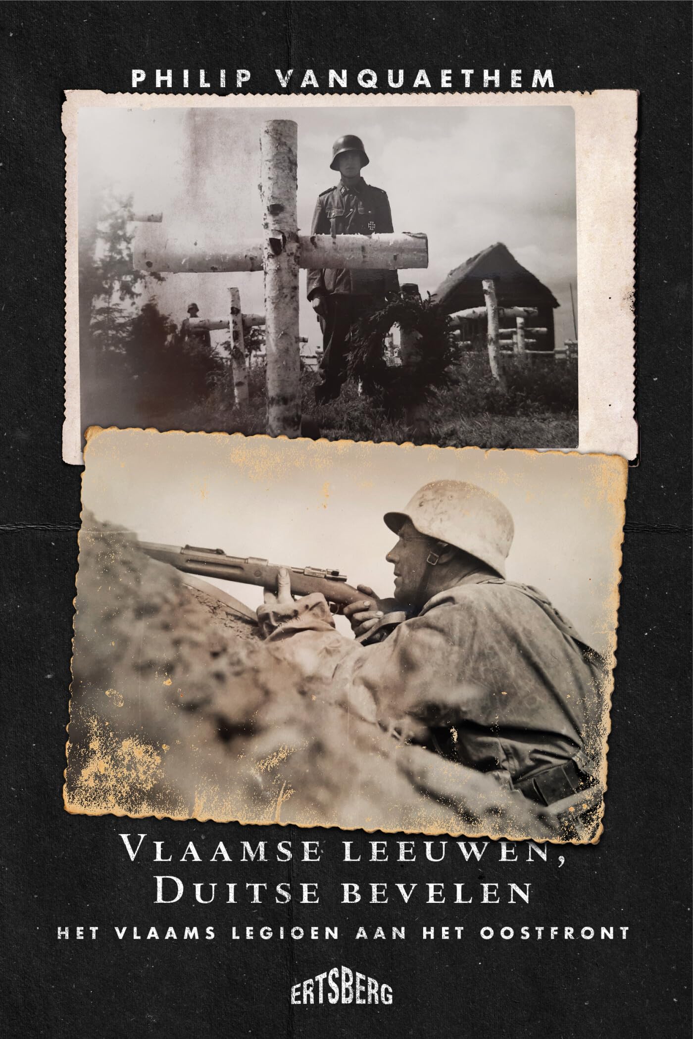 Vlaamse leeuwen Duitse bevelen: het Vlaams Legioen aan het oostfront book