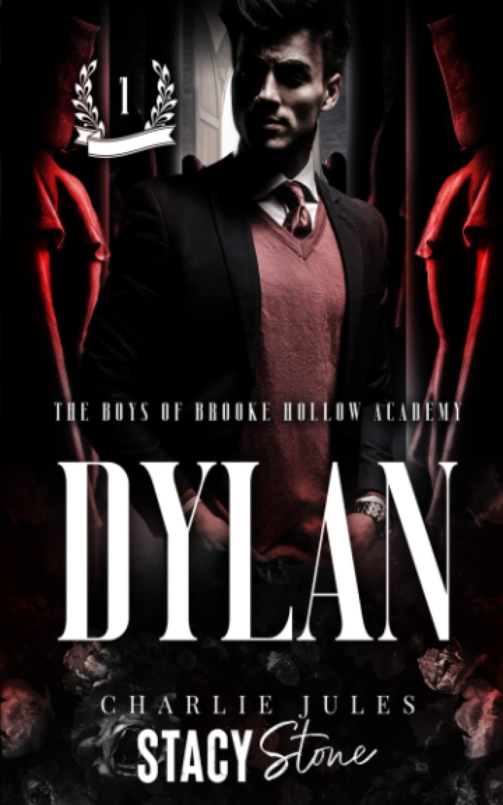 Dylan (The Boys of Brooke Hollow Academy, Band 1) Romantic Thrillers