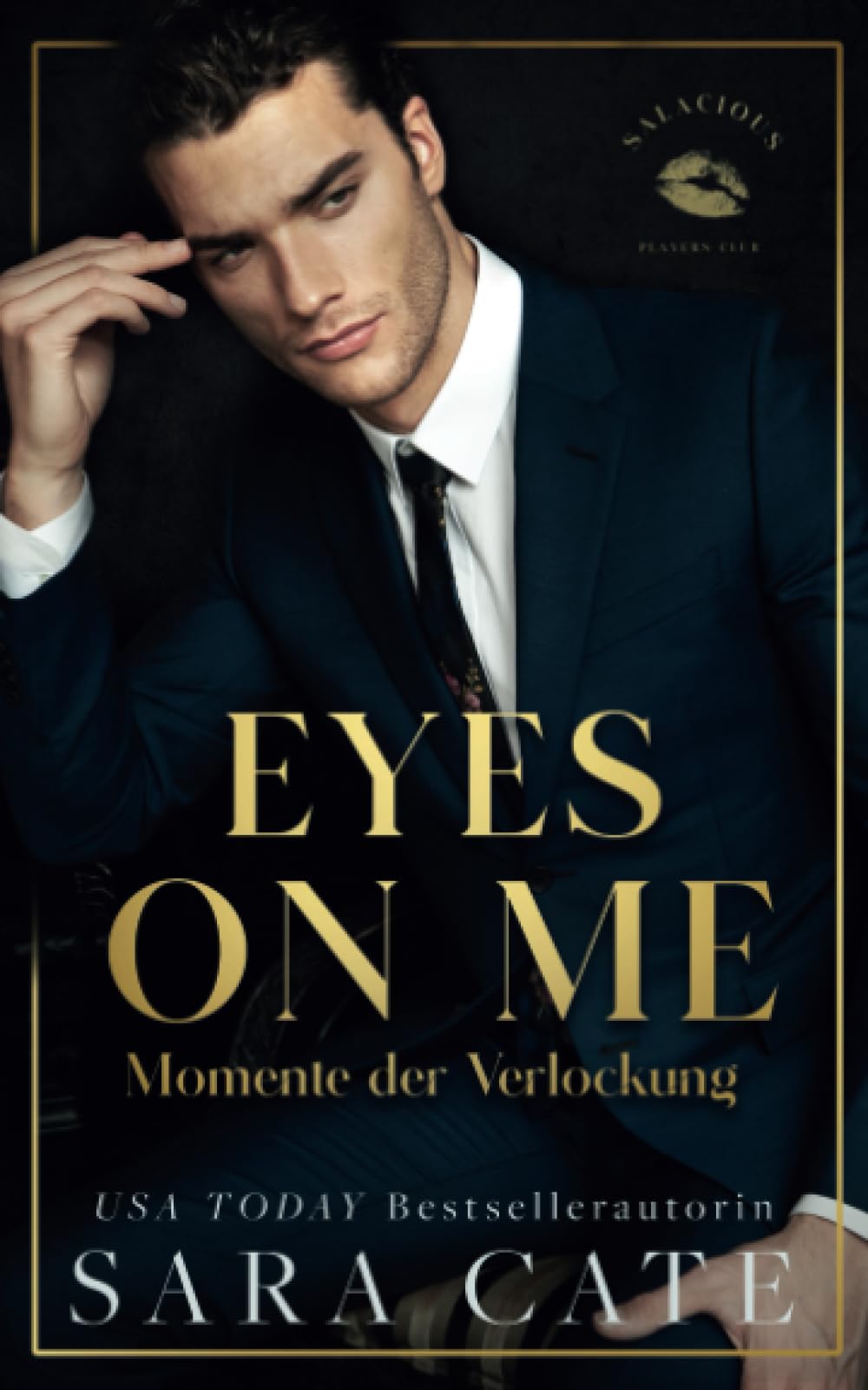Eyes On Me: Momente der Verlockung (Salacious Players' Club, Band 2) Contemporary literature