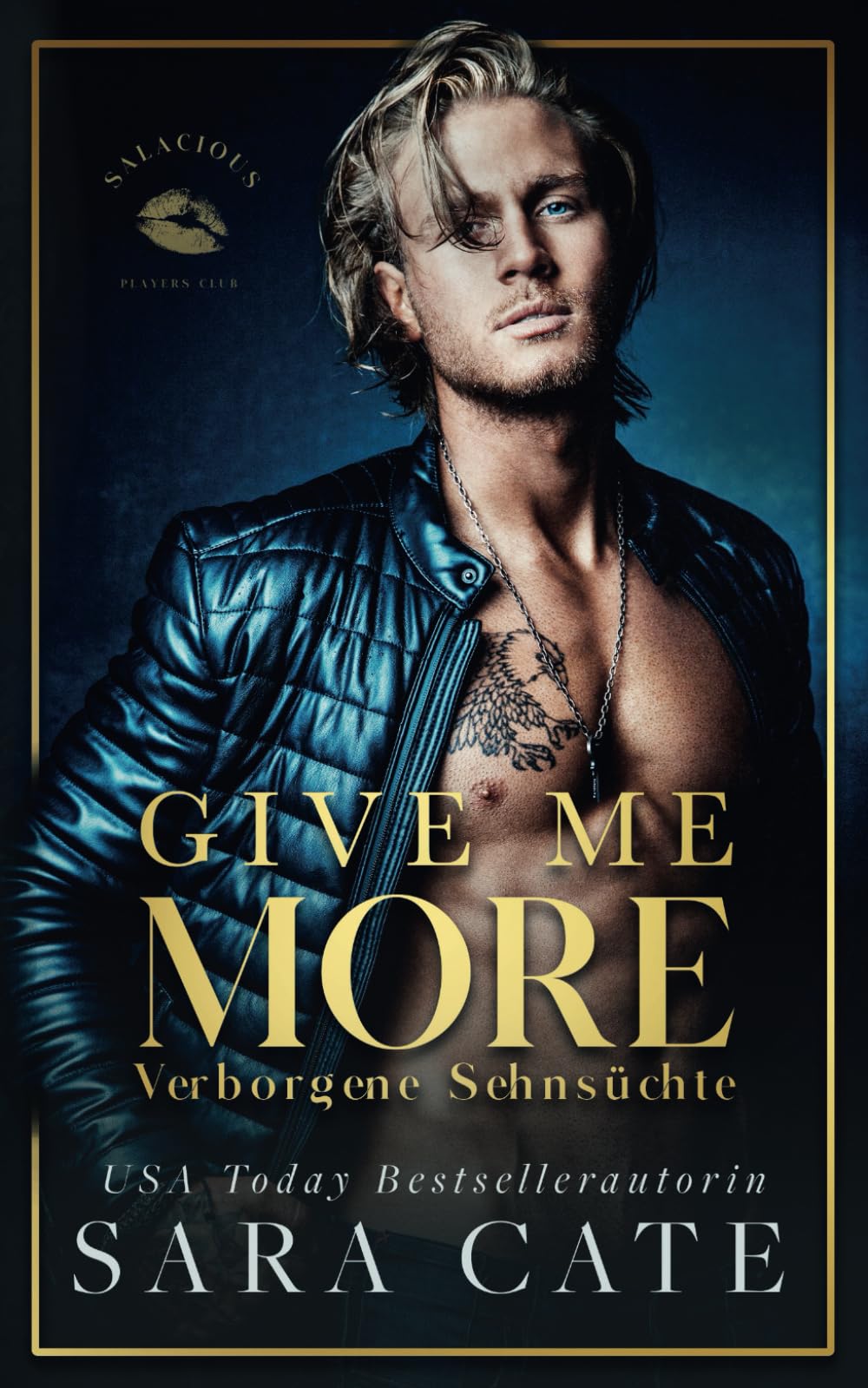 Give Me More: Verborgene Sehnsüchte (Salacious Players' Club, Band 3) Contemporary Romance