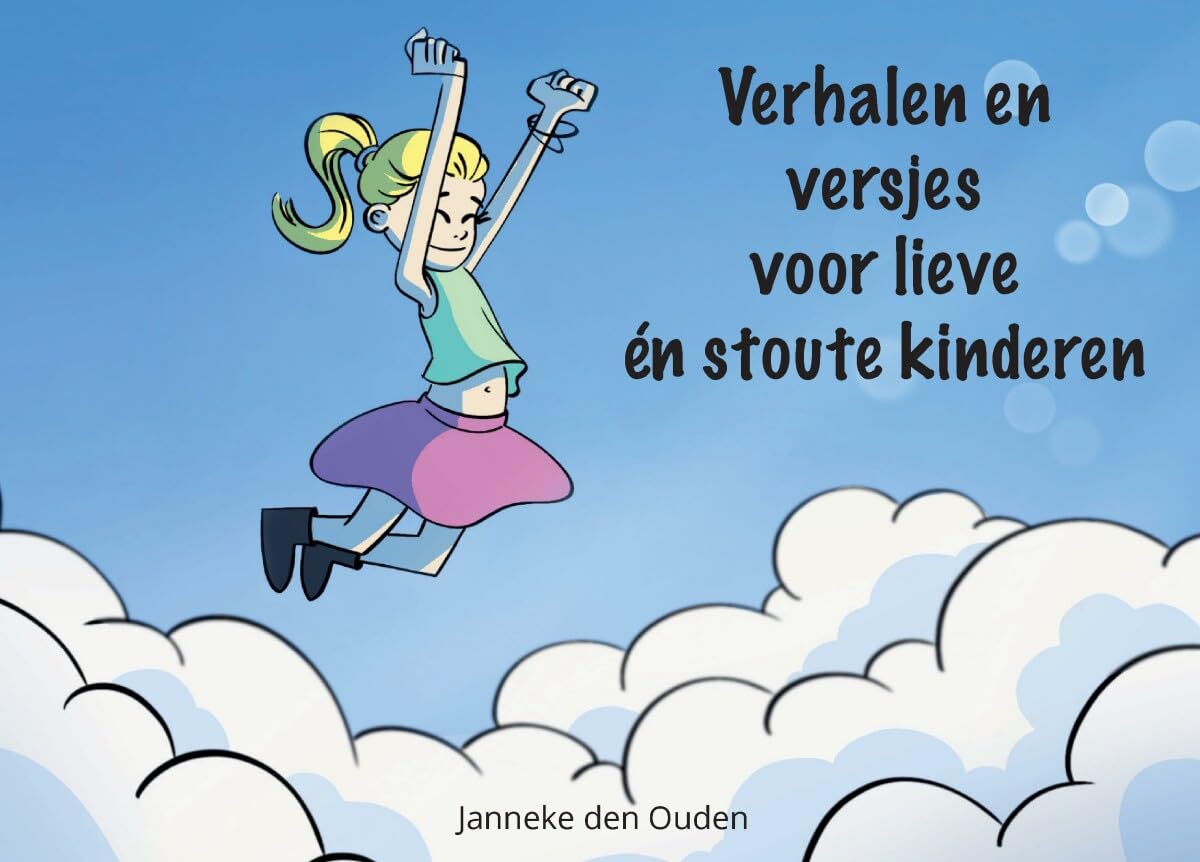 Verhalen en versjes voor lieve én stoute kinderen book
