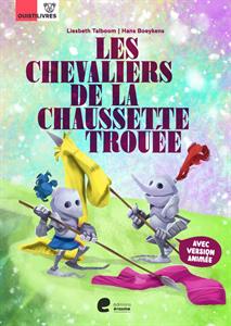 Les chevaliers de la chaussette trouée book