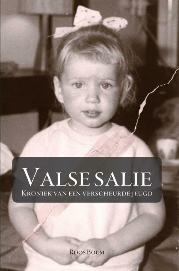 Valse Salie: Kroniek van een verscheurde jeugd book