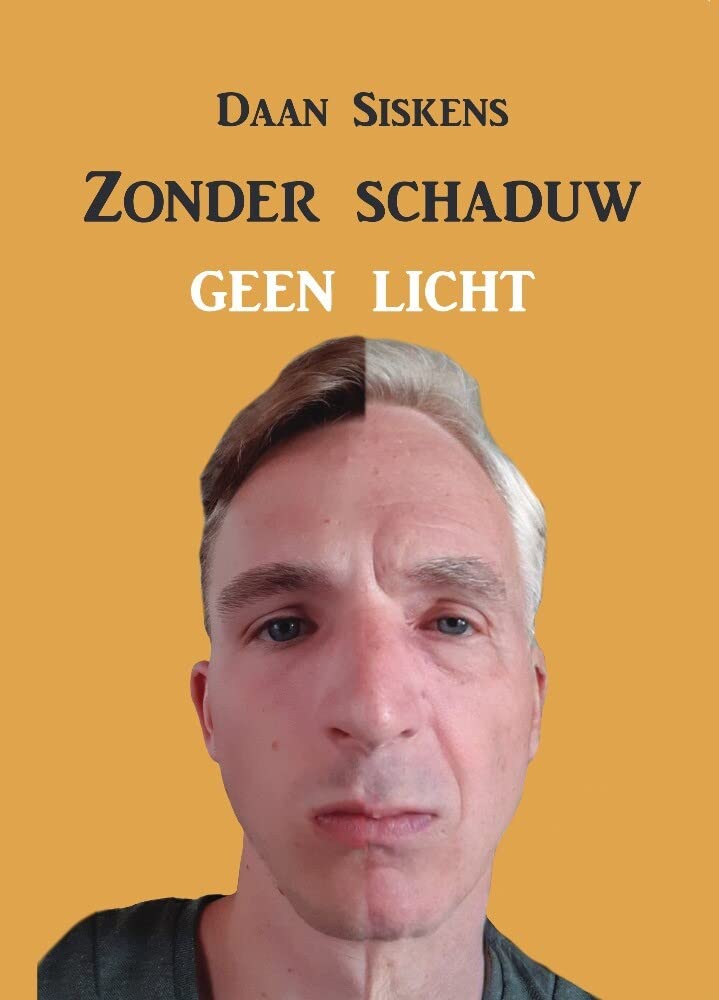 Zonder schaduw geen licht: De liefde op oudere leeftijd en de strijd tegen het verleden Books
