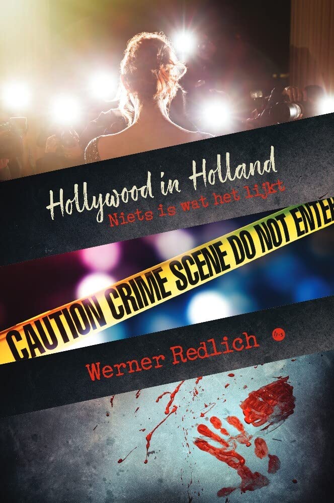 Hollywood in Holland: Niets is wat het lijkt Contemporary literature