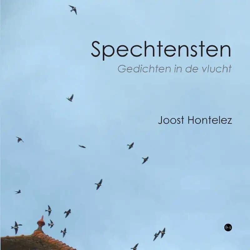 Spechtensten: Gedichten in de vlucht Poetry