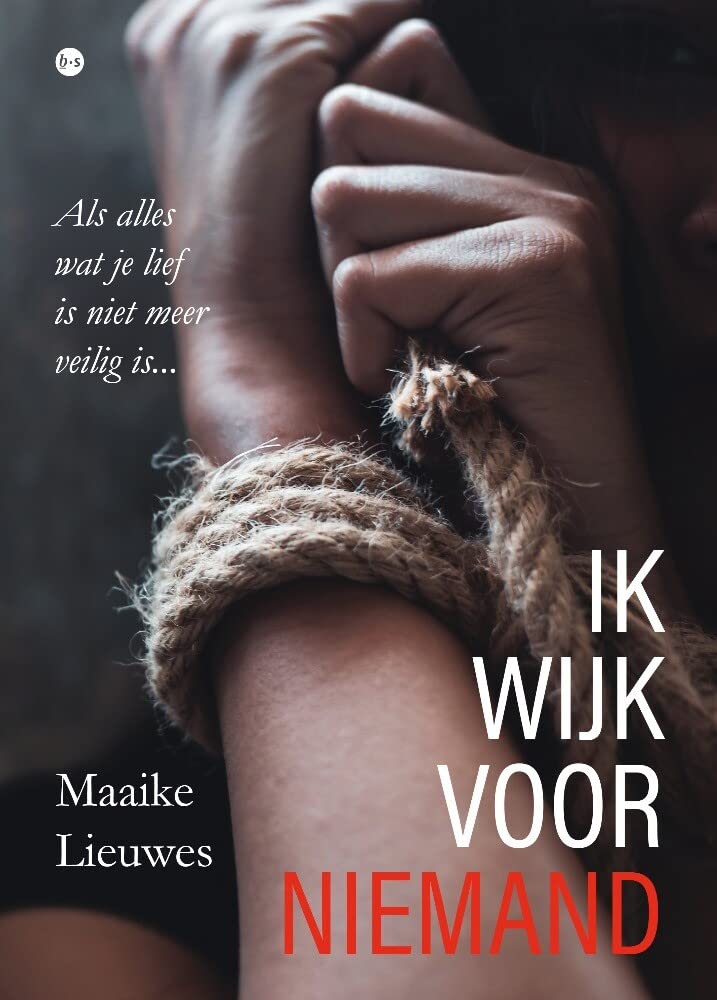 Ik wijk voor niemand: Als alles wat je lief is niet meer veilig is Contemporary literature