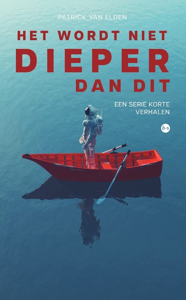 Het wordt niet dieper dan dit: Een serie korte verhalen Contemporary literature