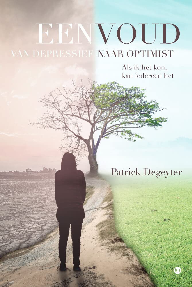 Eenvoud, van depressief naar optimist: Als ik het kon, kan iedereen het Medicine