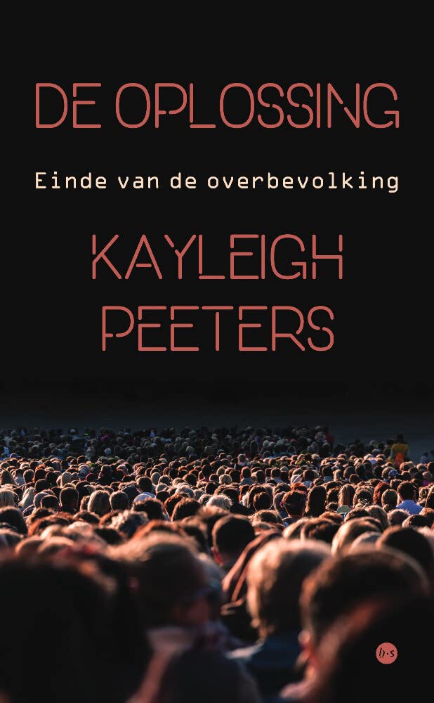 Product Image: De oplossing: Einde van de overbevolking