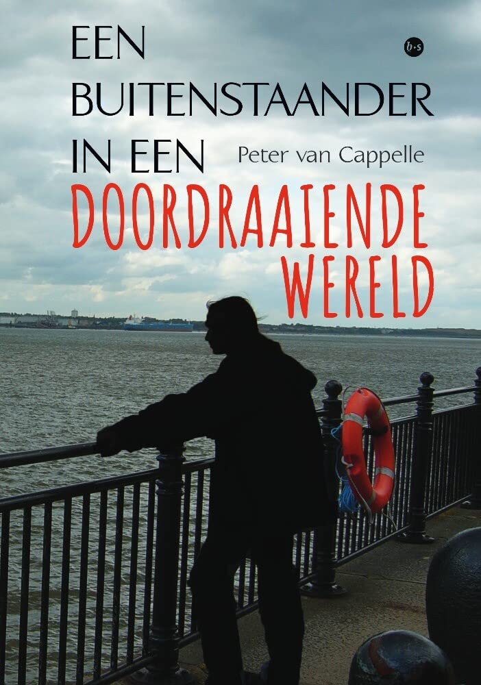 Een Buitenstaander in een Doordraaiende Wereld: Een zoektocht naar erkenning en liefde Books