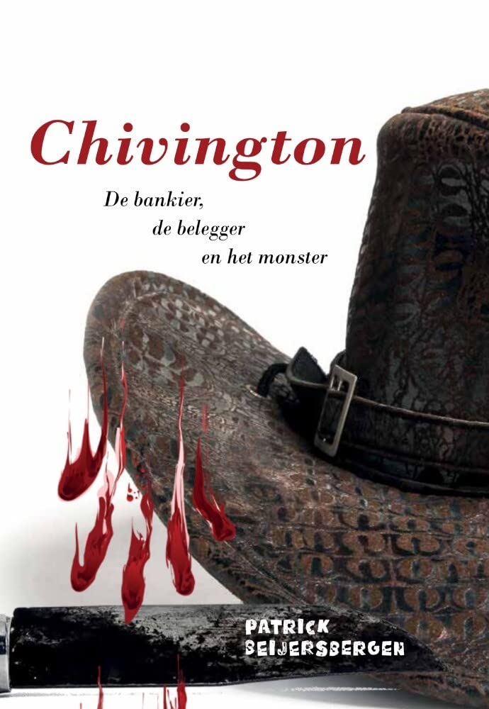 Chivington: De bankier, de belegger en het monster Horror & Mystery