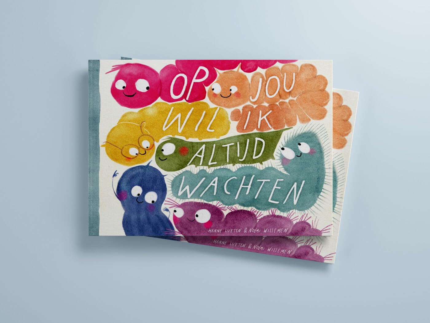 Op jou wil ik altijd wachten Children's books