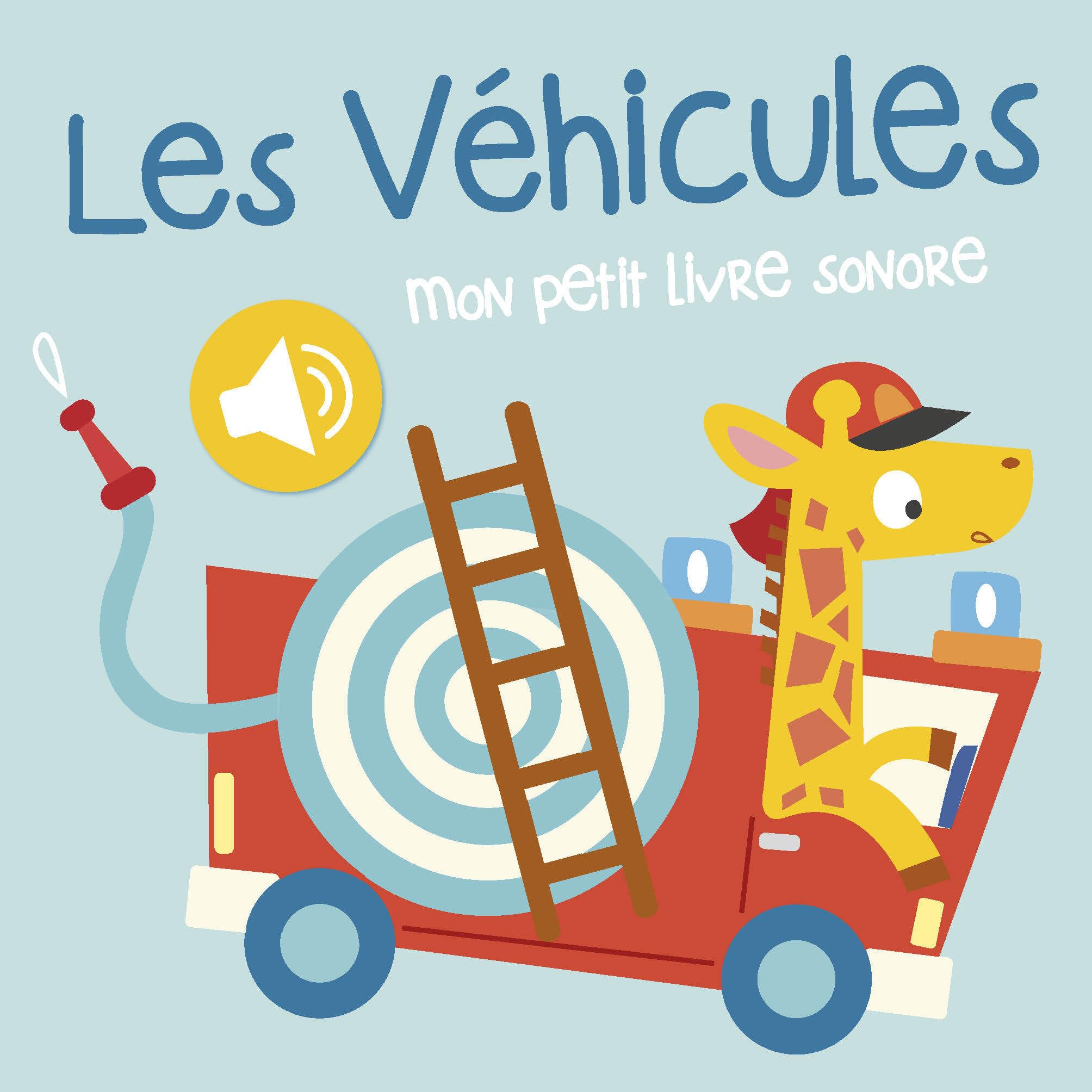 Mon petit livre sonore: Les véhicules Tiptoi & Games