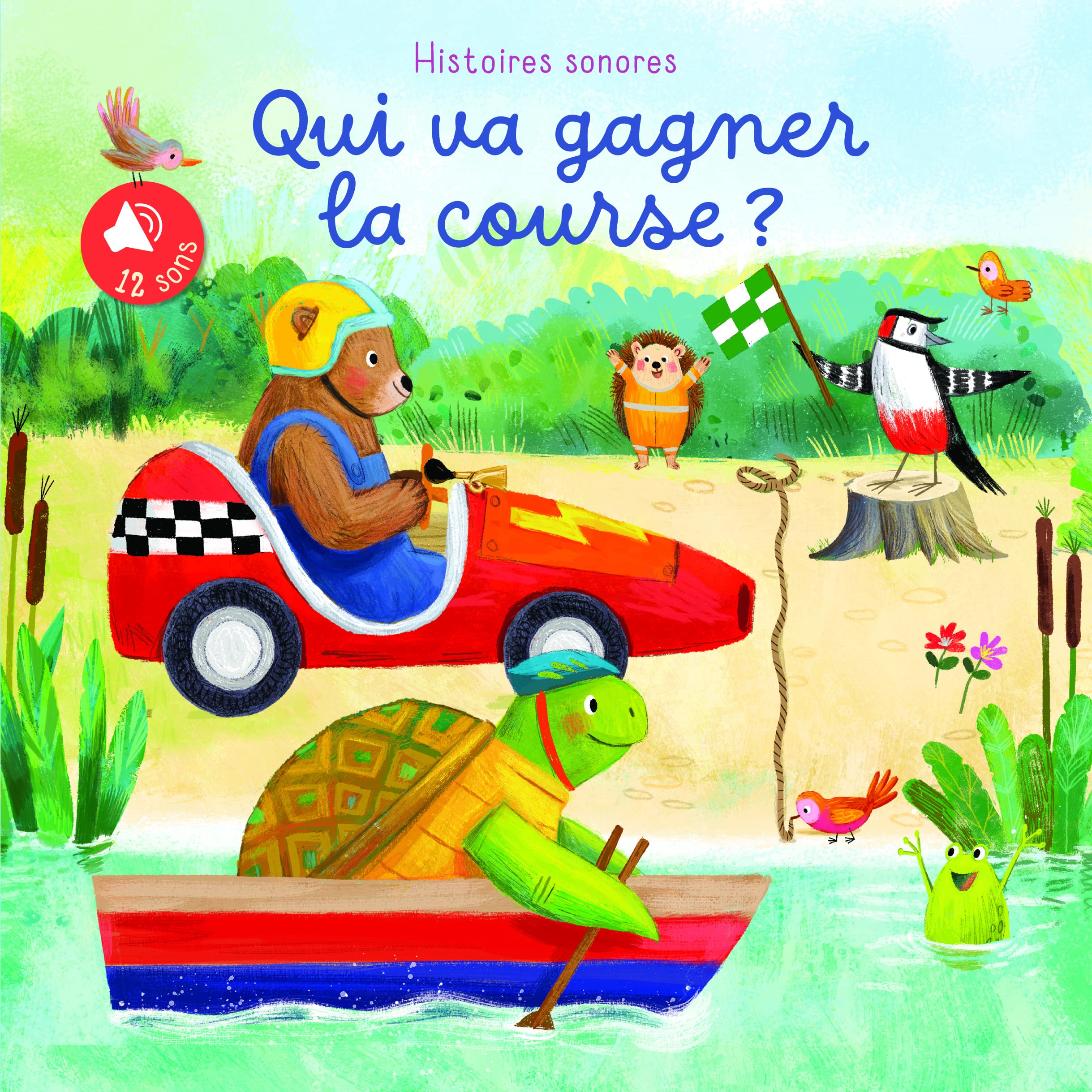 Qui va gagner la course ? - Histoires sonores: 12 sons book