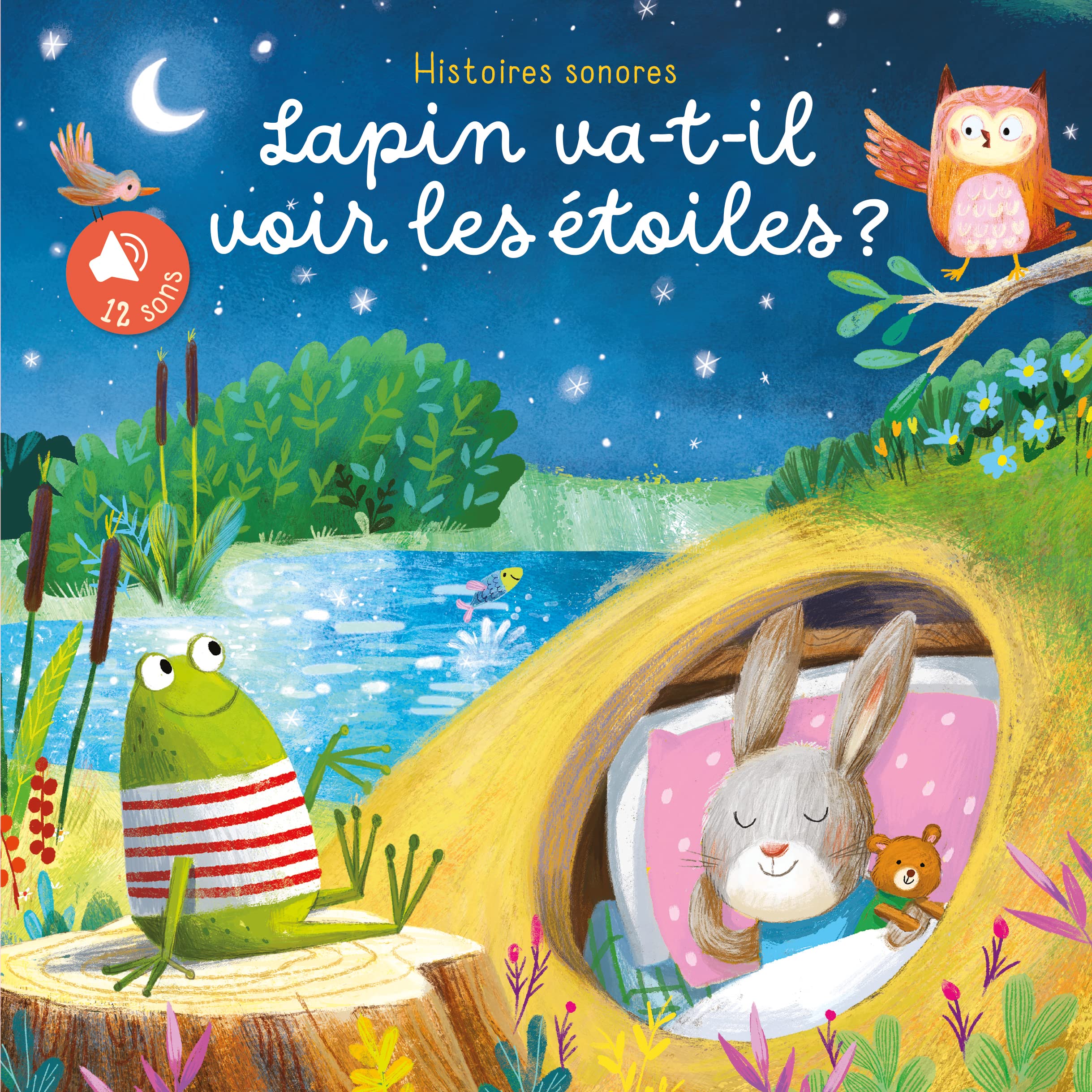 Lapin va-t-il voir les étoiles ? Histoires sonores book