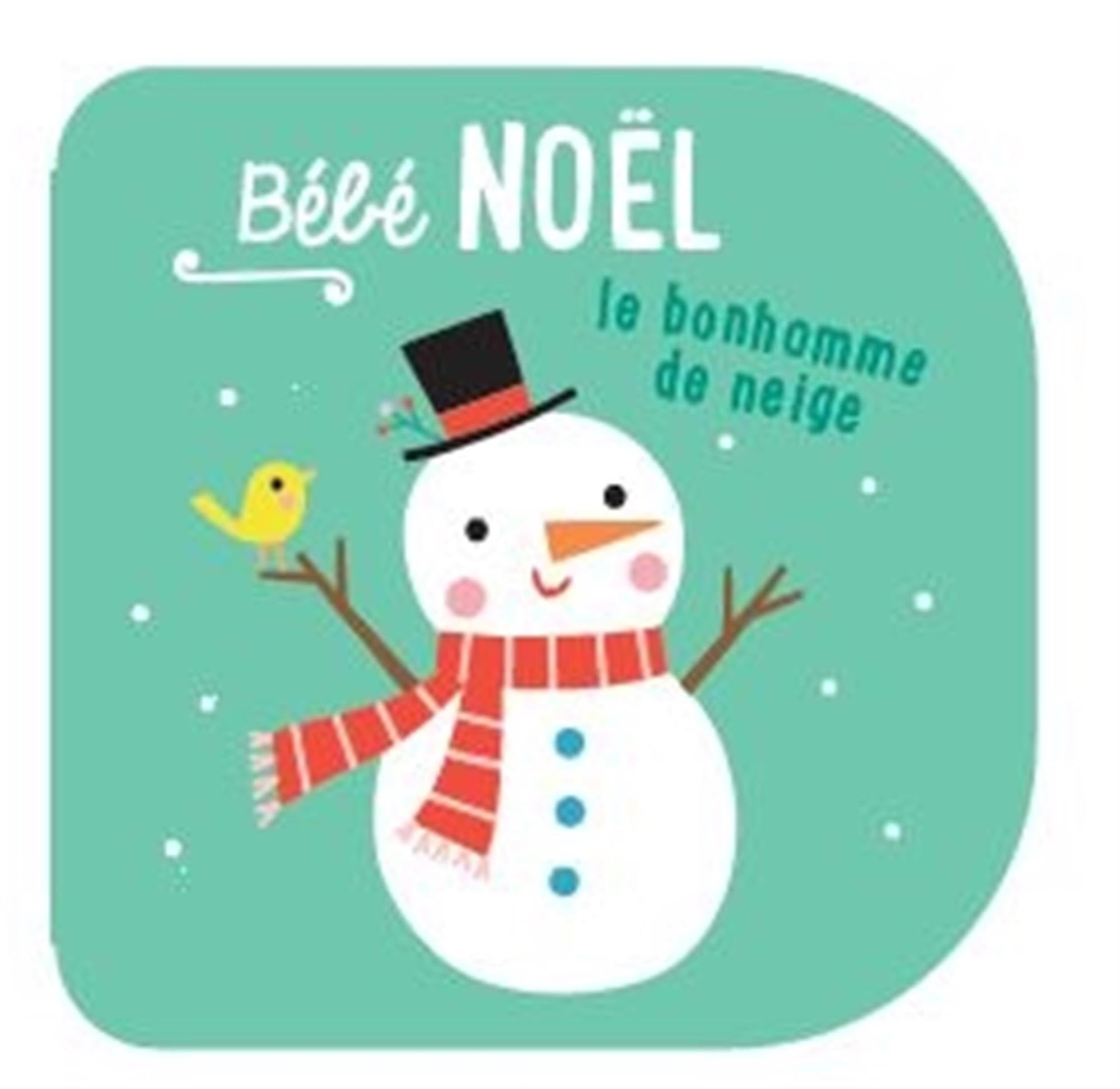 Bébé Noël le bonhomme de neige book