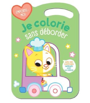 Je colorie sans déborder : la voiture book