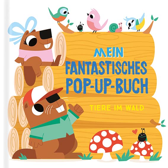 Mein fantastisches Pop-Up-Buch - Tiere im Wald Children's books