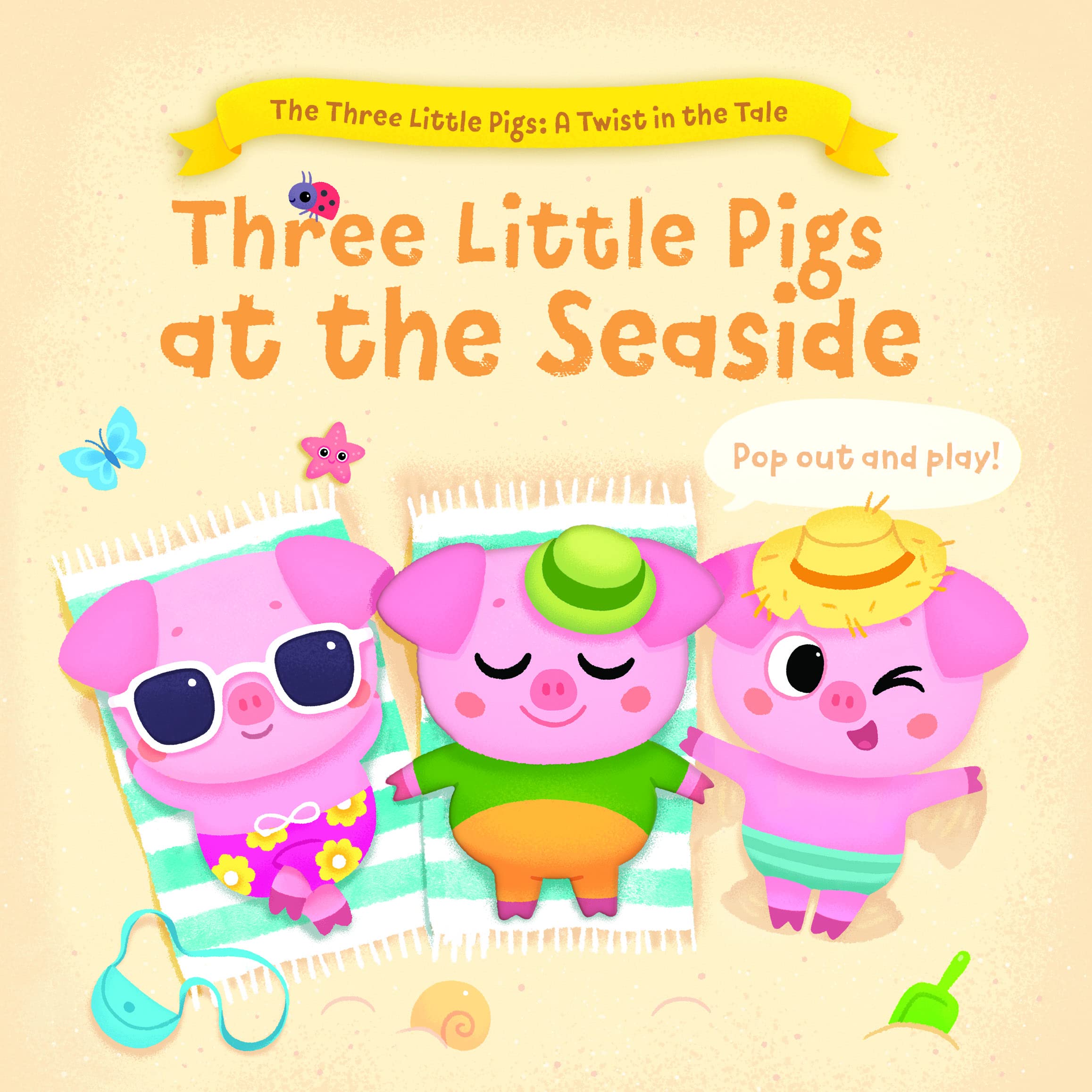 Three Little Pigs at the Seaside (The Three Little Pigs: A Twist in the Tale) book