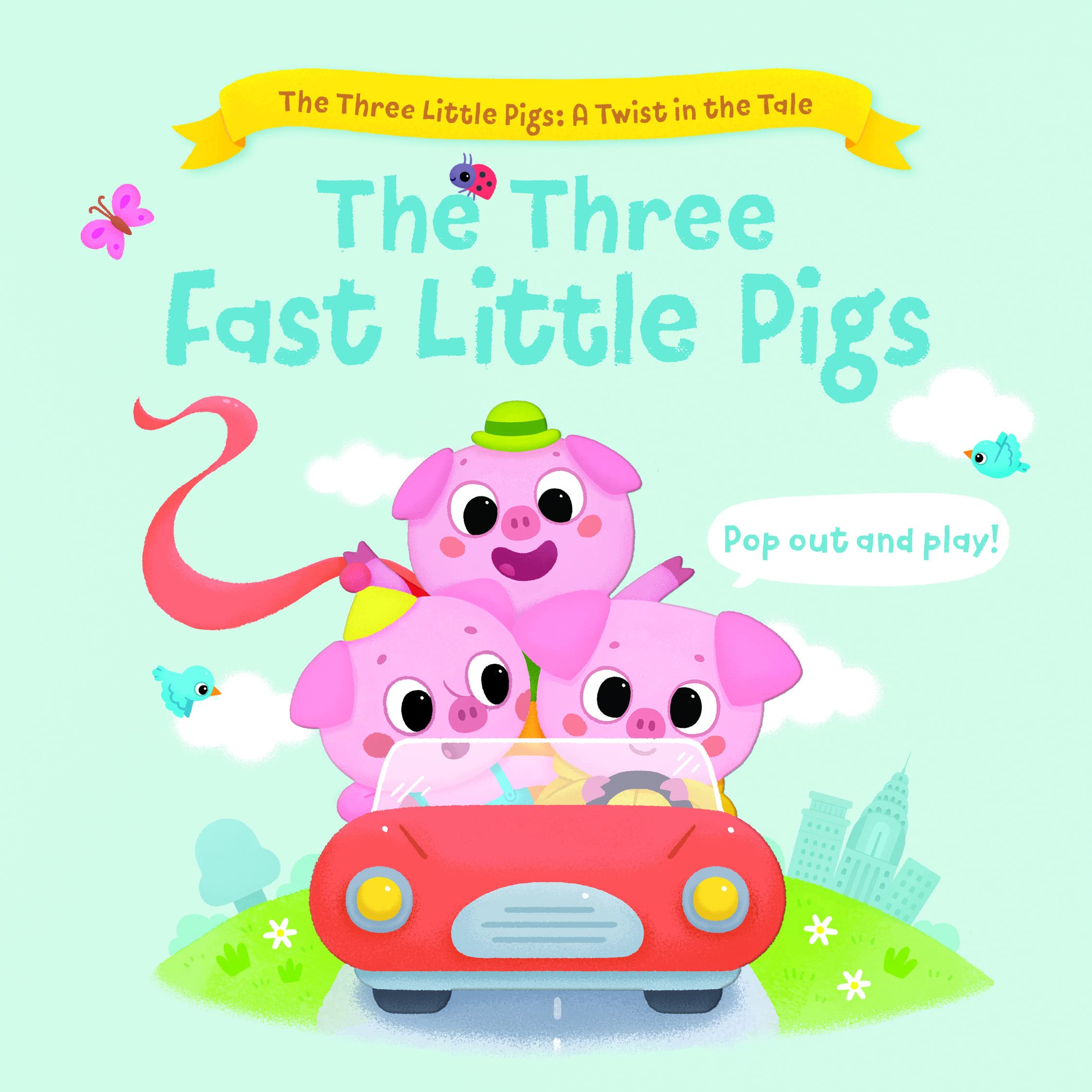 The Three Fast Little Pigs (The Three Little Pigs: A Twist in the Tale) Novels & Short Stories