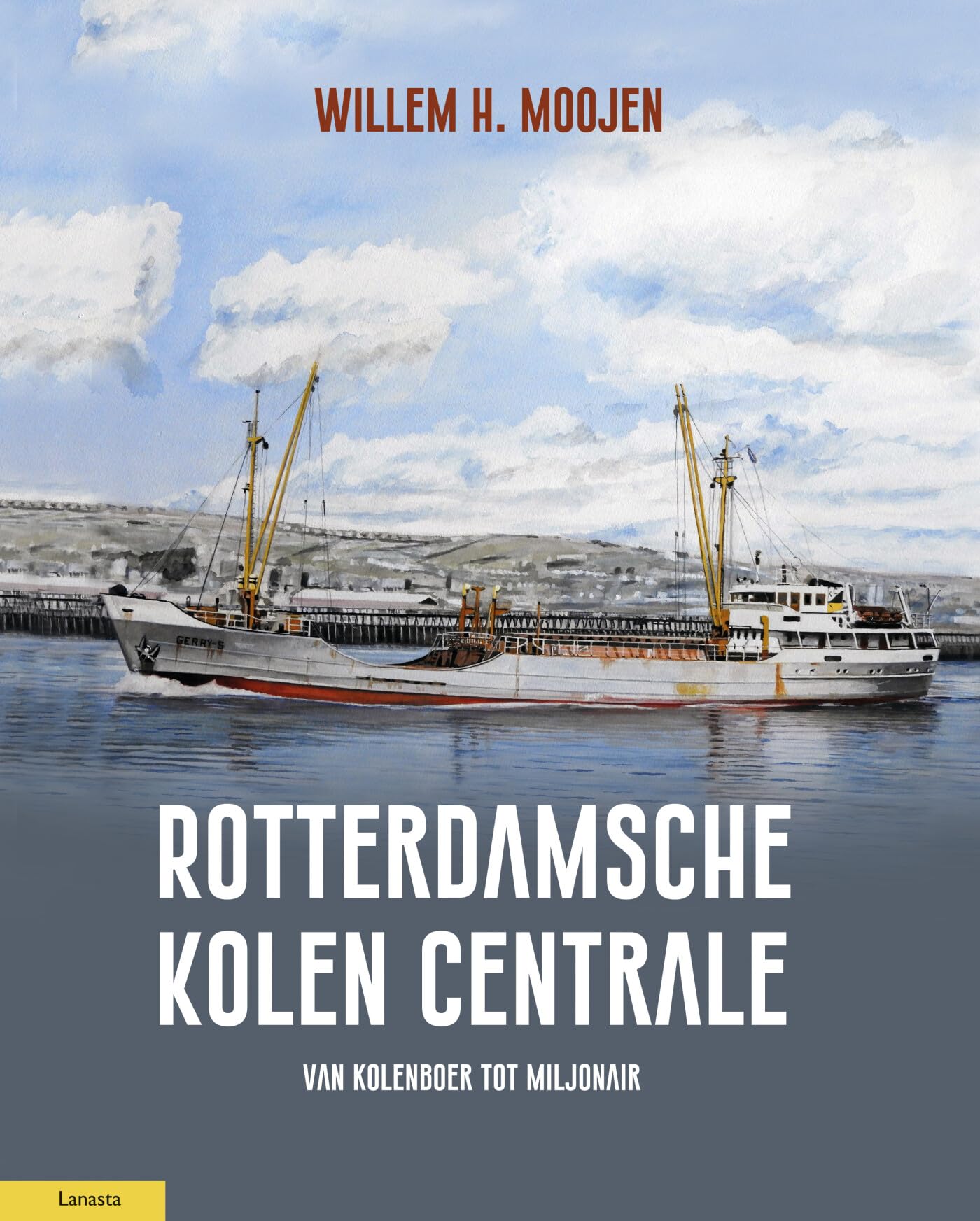 Rotterdamsche Kolen Centrale: Van kolenboer tot miljonair book