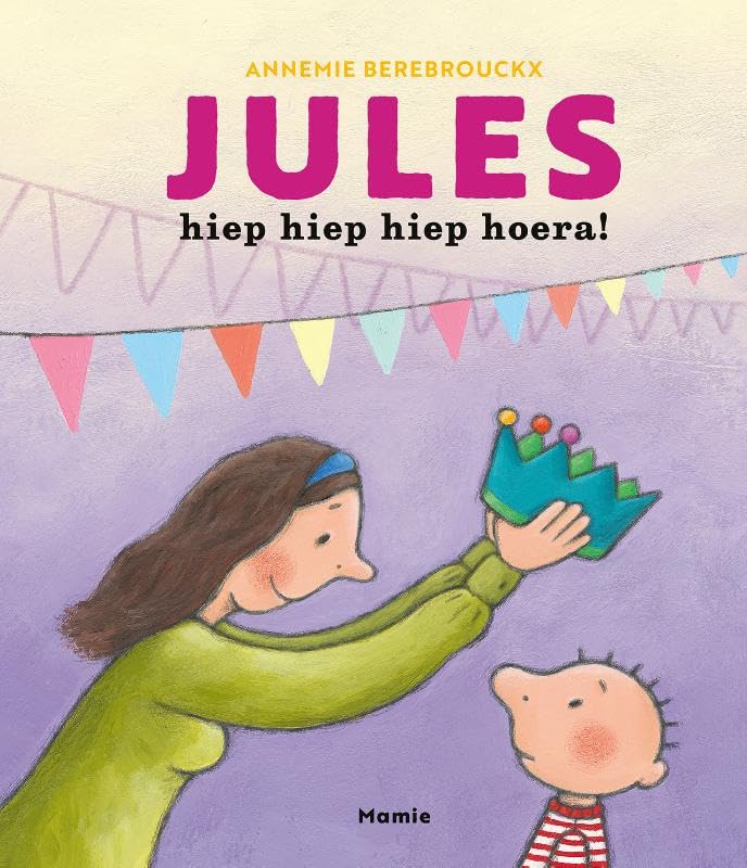 Jules, hiep hiep hiep hoera! book