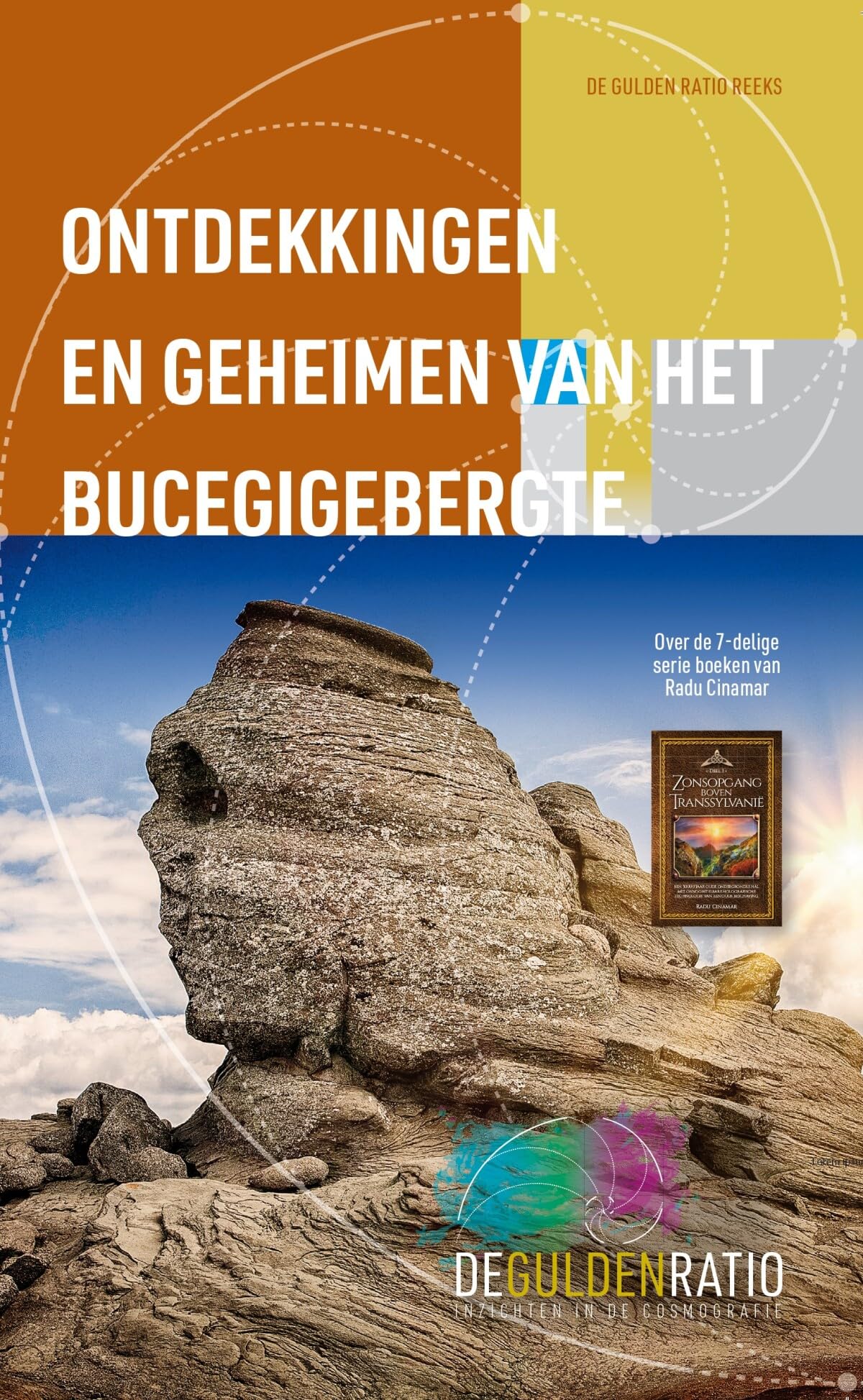 Ontdekkingen en geheimen van het Bucegigebergte: Over de 7-delige serie boeken van Radu Cinamar book
