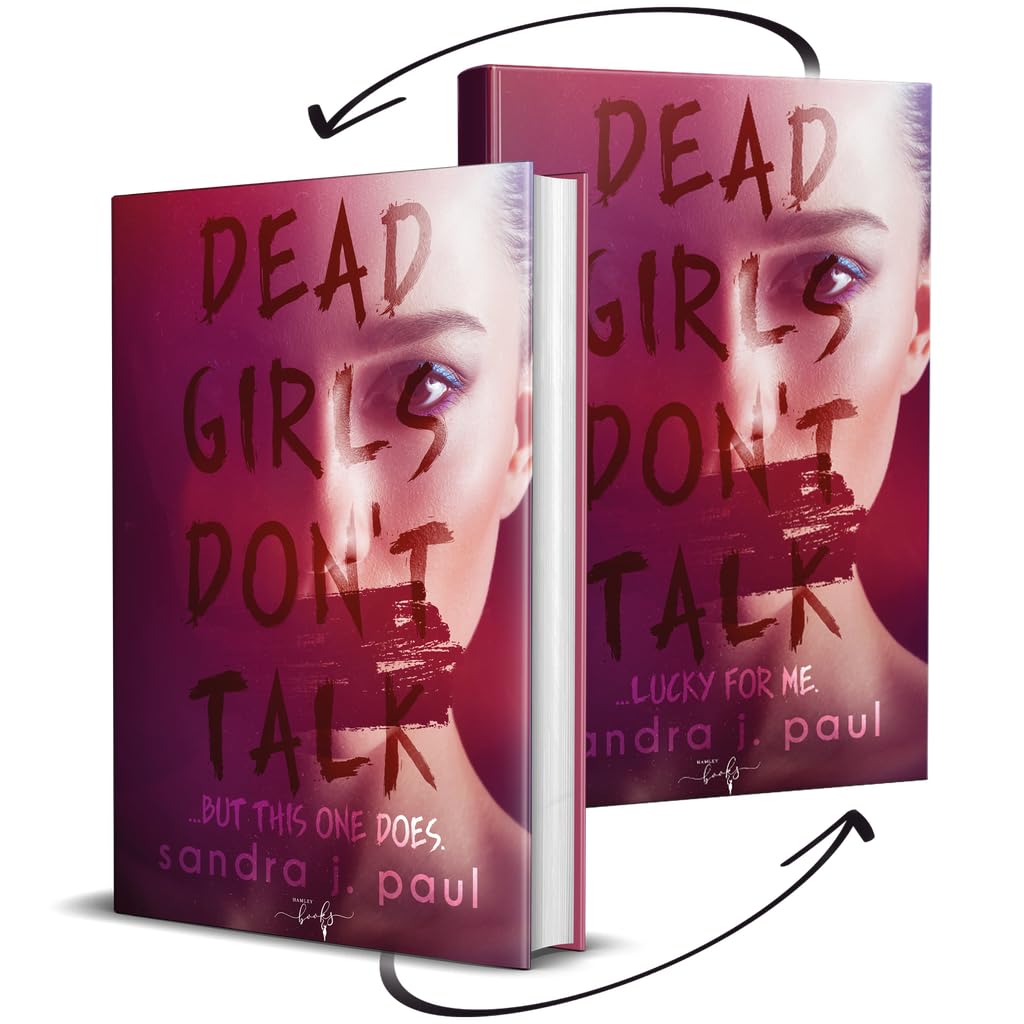 Dead girls don't talk: lucky for me Fantasy & Sci-Fi