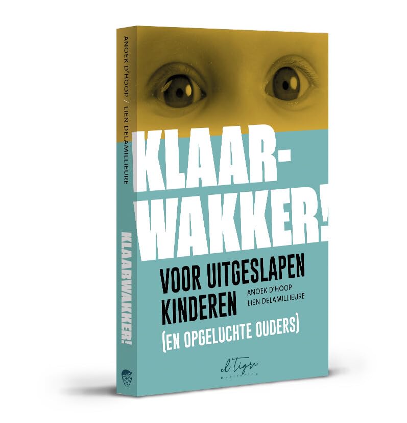 Klaarwakker!: voor uitgeslapen kinderen (en opgeluchte ouders) book