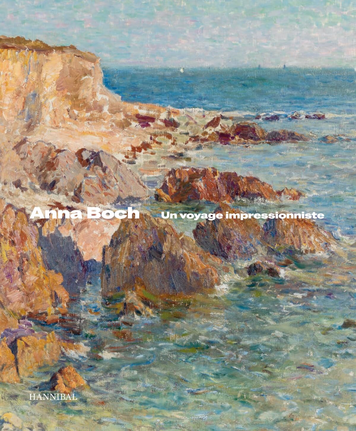 Anna Boch Un voyage impressionniste book