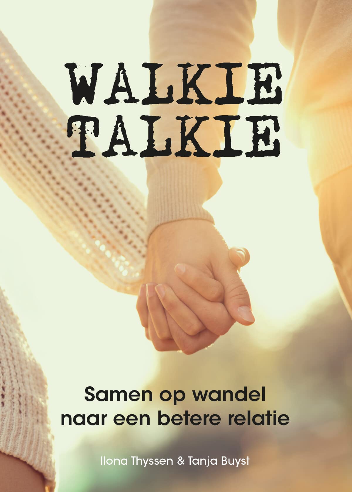 Walkie Talkie: Samen op wandel naar een betere relatie book