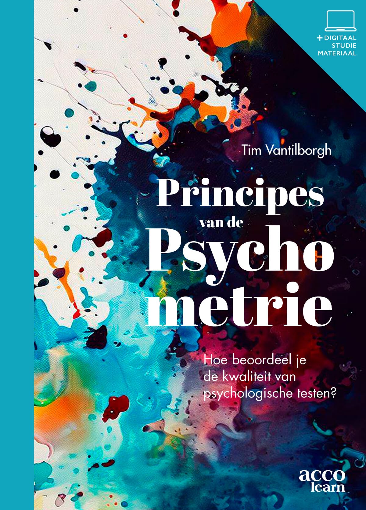 Principes van de psychometrie: hoe beoordeel je de kwaliteit van psychologische testen? book