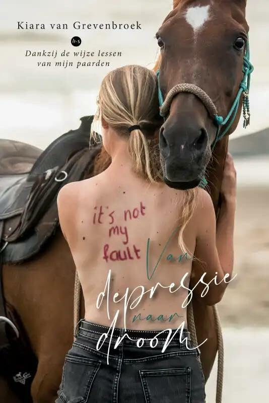 Van depressie naar droom: Dankzij de wijze lessen van mijn paarden book