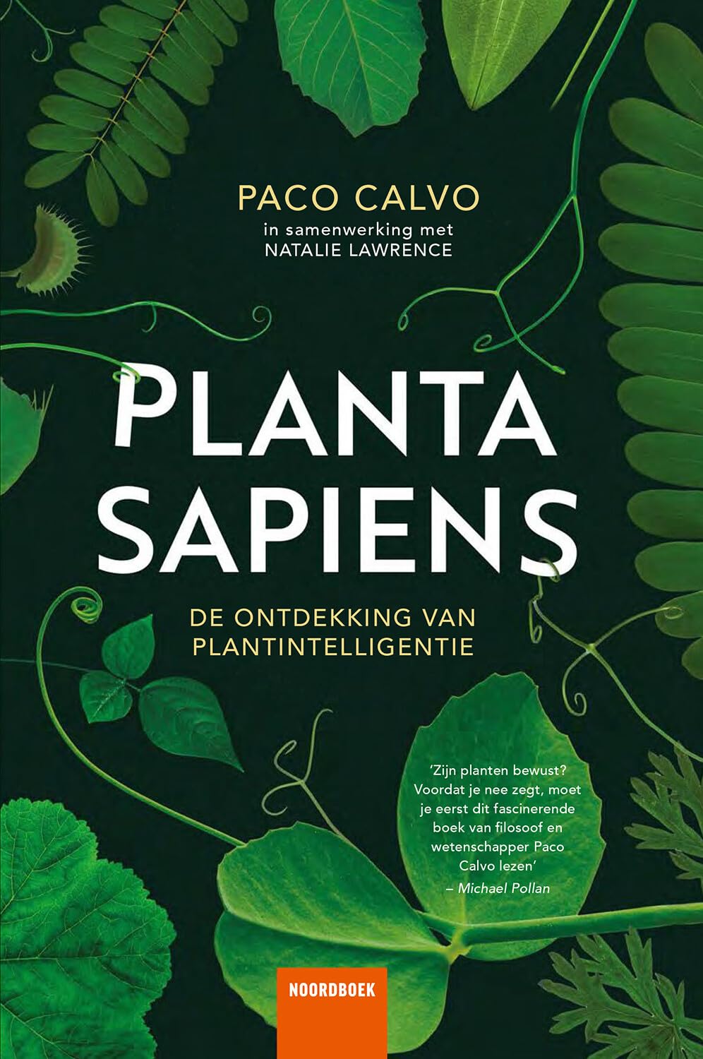 Planta sapiens: de ontdekking van plantintelligentie book