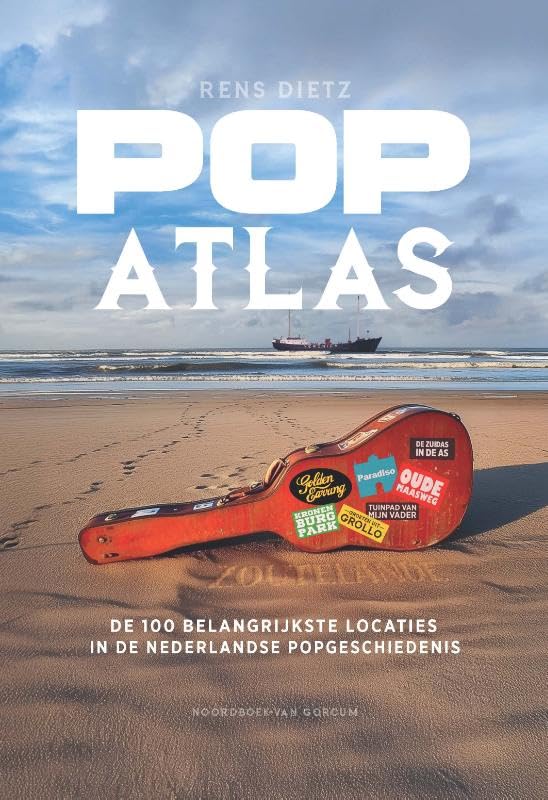 Popatlas: De 100 belangrijkste locaties in de Nederlandse popmuziek book