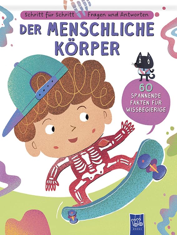 Schritt für Schritt - Fragen und Antworten: Der menschliche Körper Children's books