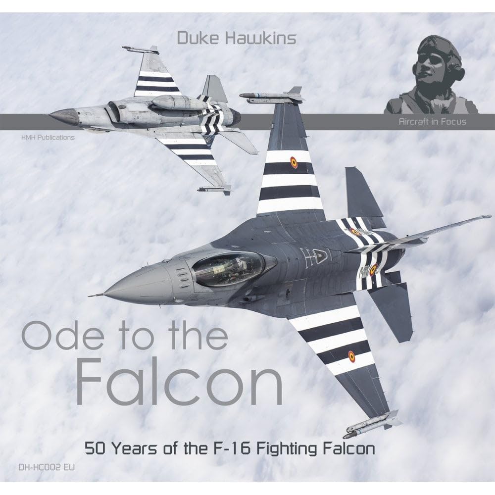 Ode to the Falcon: 50 Years F-16 Fighting Falcon (Duke Hawkins, DH-HC002) Social Sciences