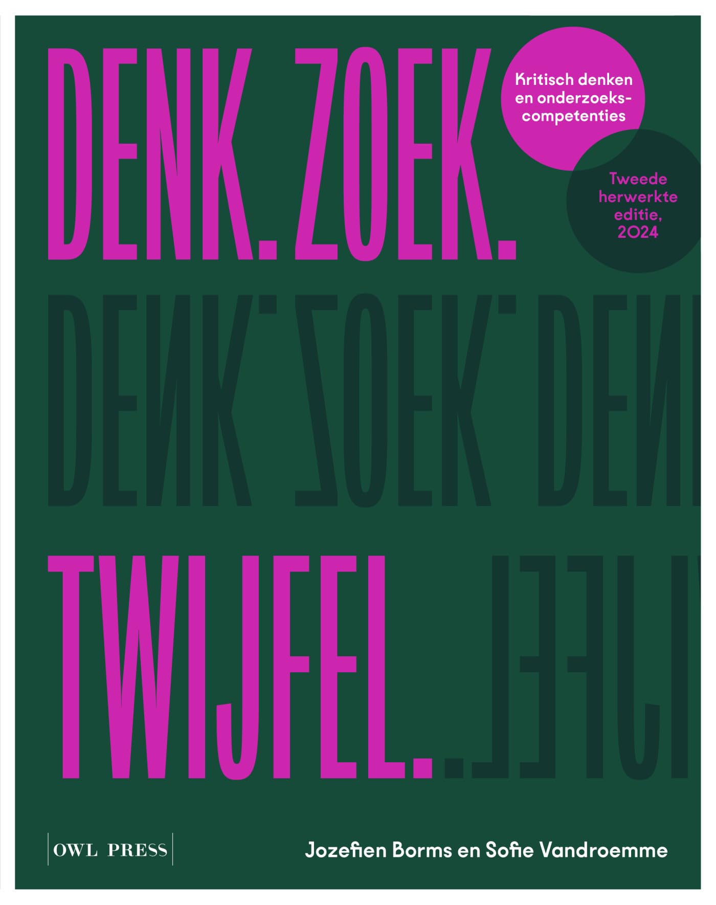 Denk. Zoek. twijfel.: Kritisch denken en onderzoekscompetenties book