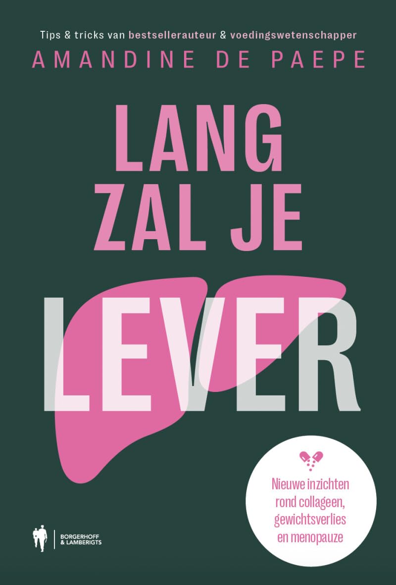 Lang zal je lever: nieuwe inzichten rond collageen, gewichtsverlies en menopauze Parents & Children